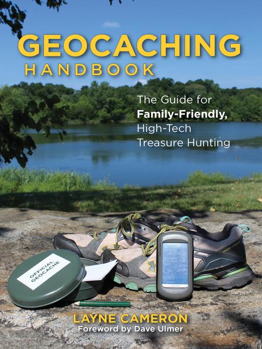 Title details for Geocaching Handbook by Layne Cameron - Available